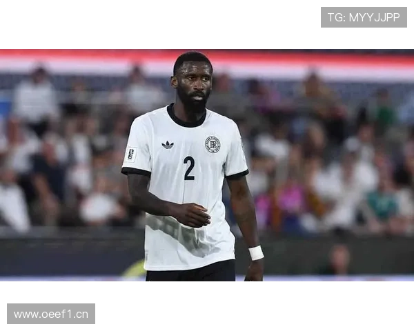 吕迪格反思自我：有时动作过火未达标准